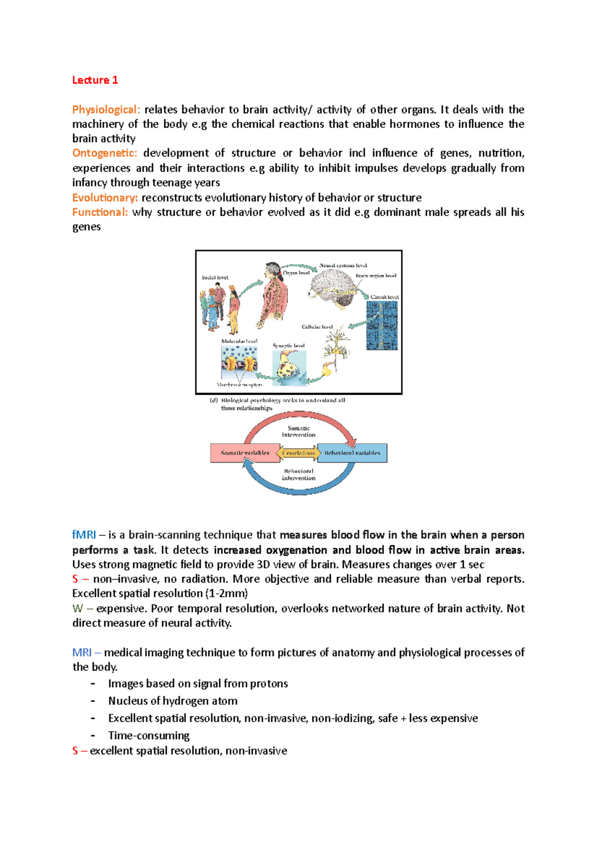 Lectures 1-6 Bio Psych notes - Lecture 1 Physiological : relates ...