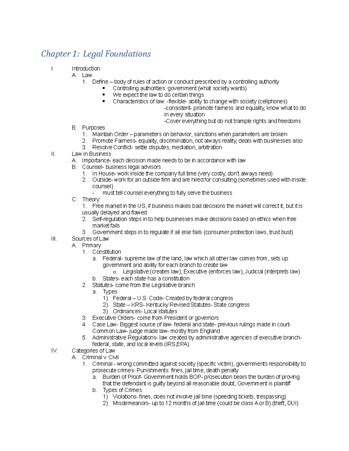 CH 1 Notes Chapter 1 Legal Foundations I. Introduction A. Law 1