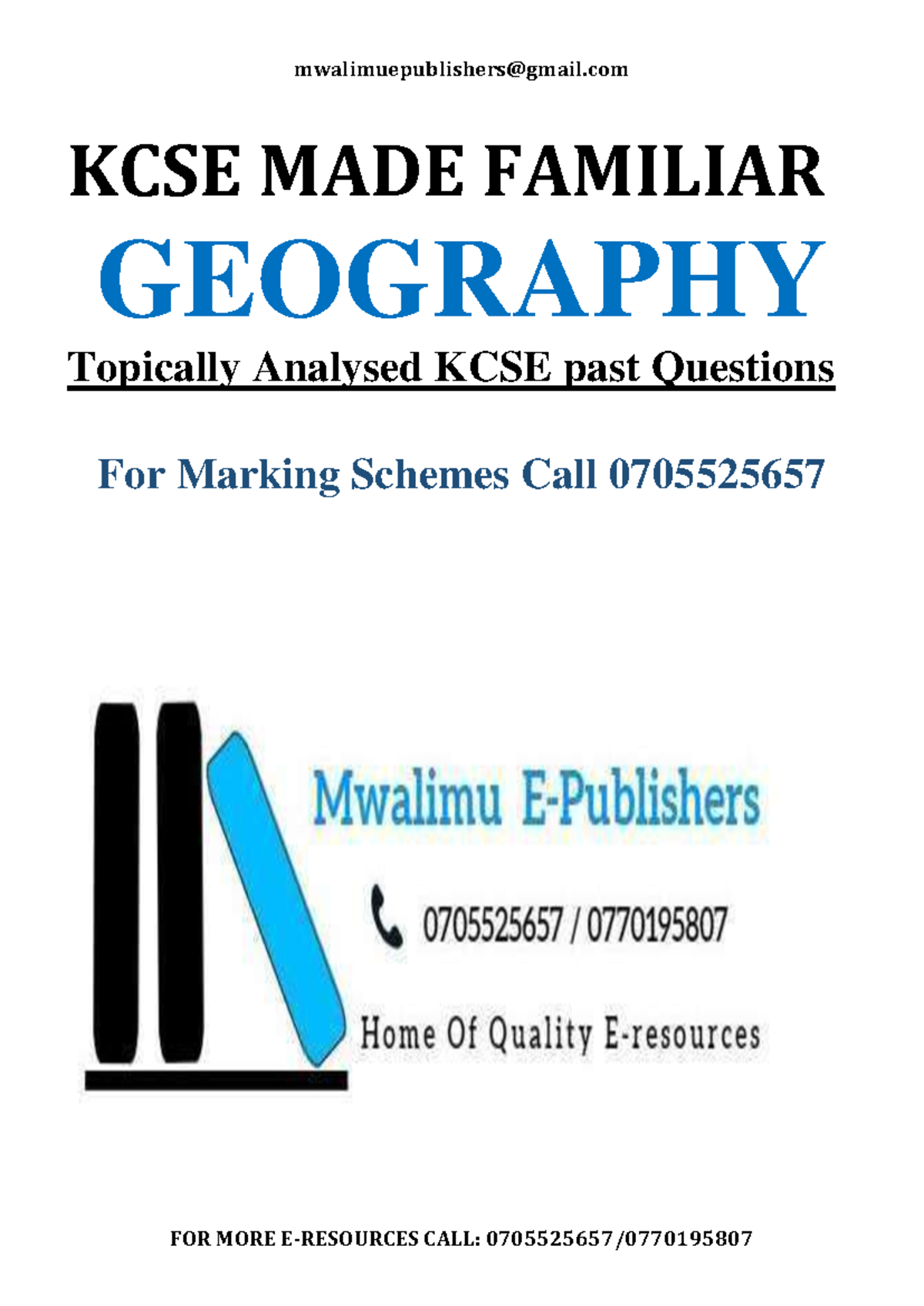 Geography MADE Familiar KCSE MADE FAMILIAR GEOGRAPHY Topically Analysed KCSE past Questions
