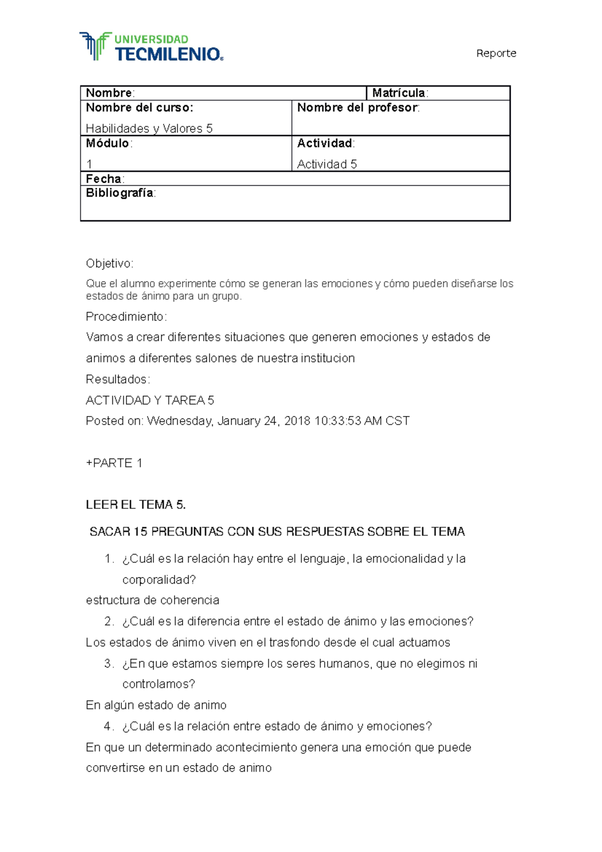 Actividad 5 - Nombre: Matrícula: Nombre del curso: Habilidades y ...