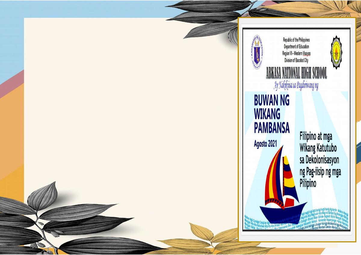 Program Buwan Ng Wika Daloy Ng Programa August 31 2021 Buwan Ng Wikang Pambansa Tema 5689