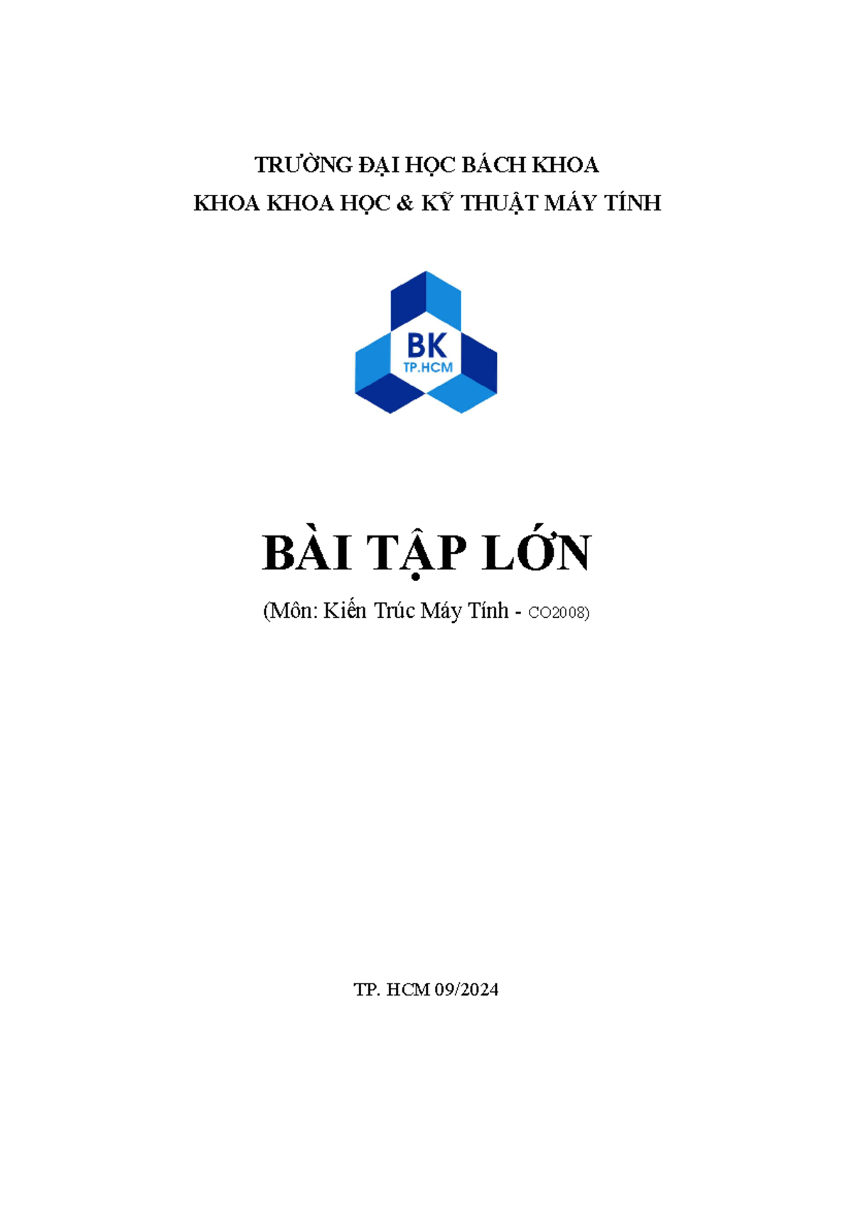 Btl Ktmt v0924 - TRƯỜNG ĐẠI HỌC BÁCH KHOA KHOA KHOA HỌC & KỸ THUẬT MÁY ...