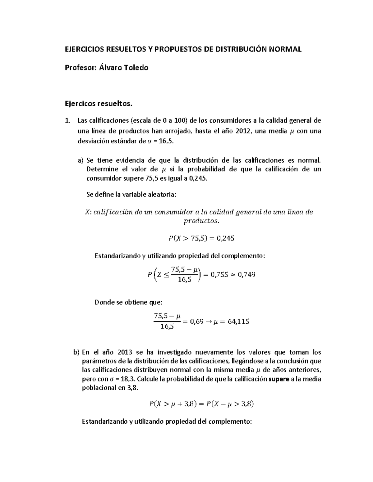 Ejercicios Resueltos Y Propuestos DE Distribución Normal - EJERCICIOS ...