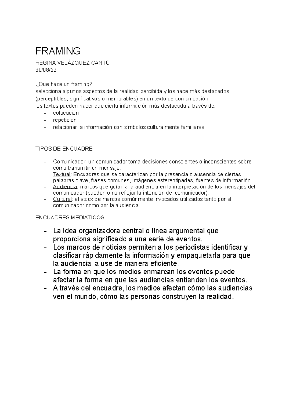 ¿Qué es el framing? FRAMING REGINA VELÁZQUEZ CANTÚ 30/08/ ¿Que hace