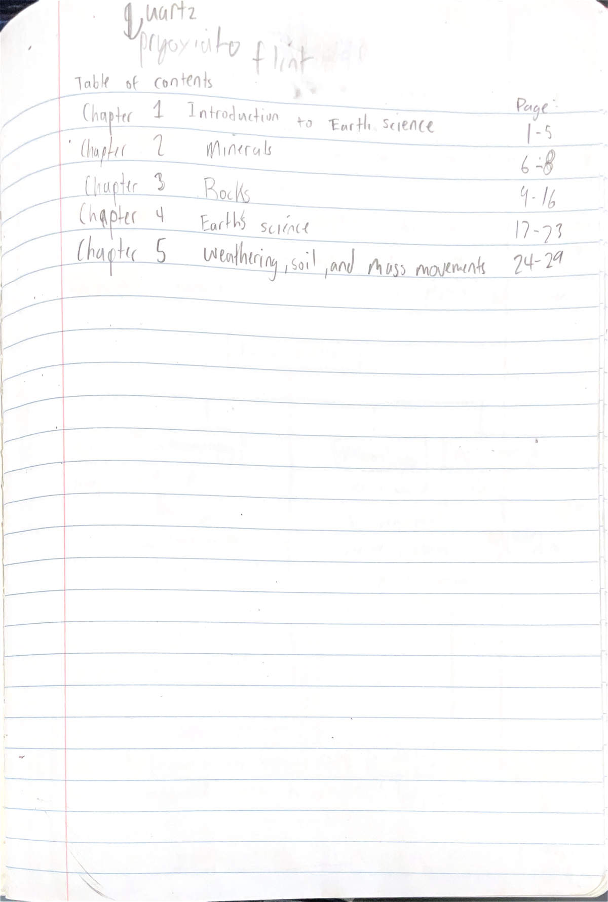 Chapter 5 Weathering, Soil, and Mass Movement - quartz pryoxicito flint ...