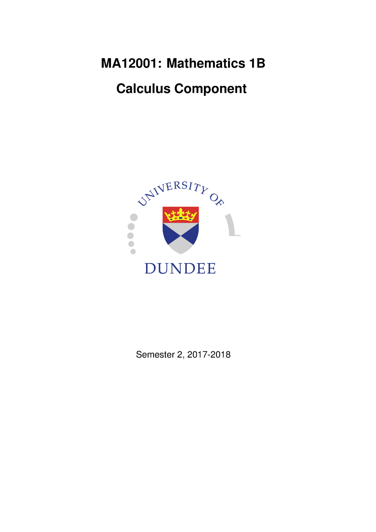 Calculus - Entire Module Lecture Notes - MA12001: Mathematics 1B ...