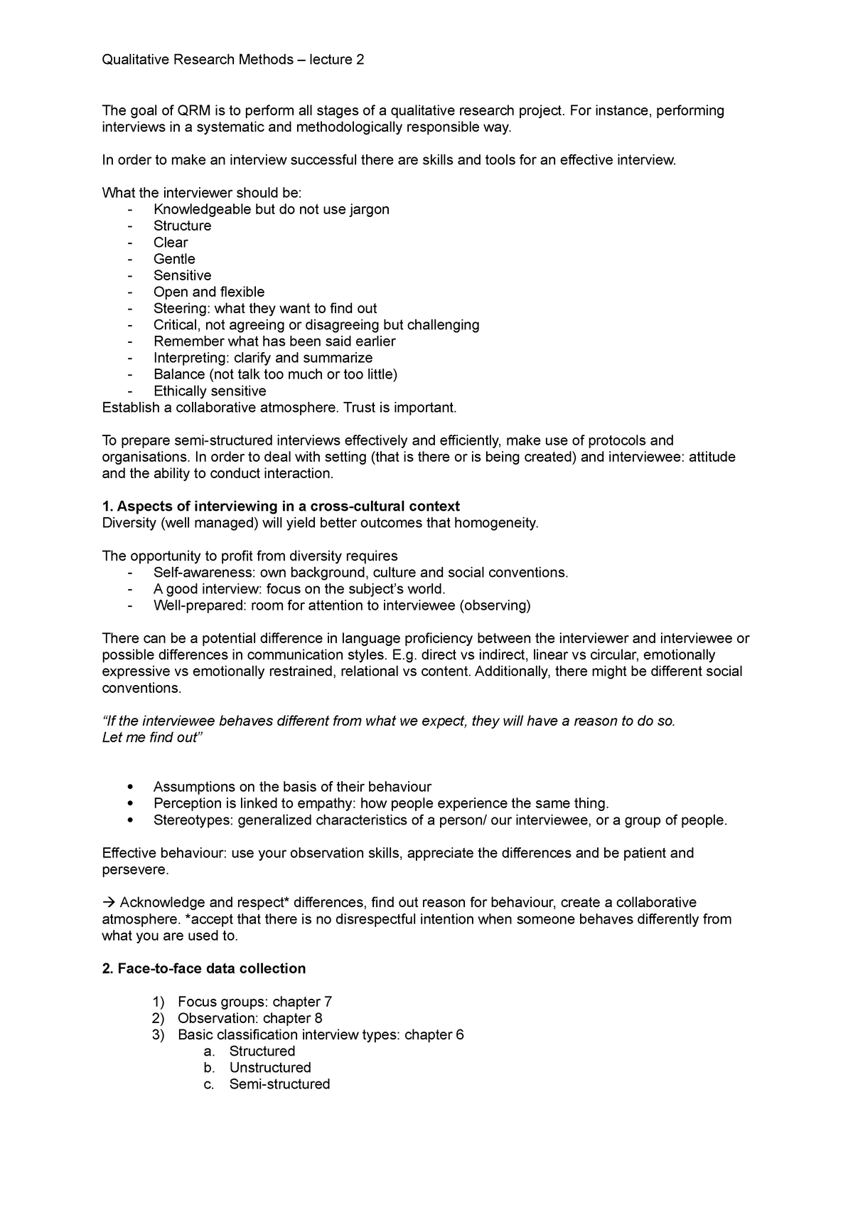 QRM - lecture 2 - Qualitative Research Methods – lecture 2 The goal of ...