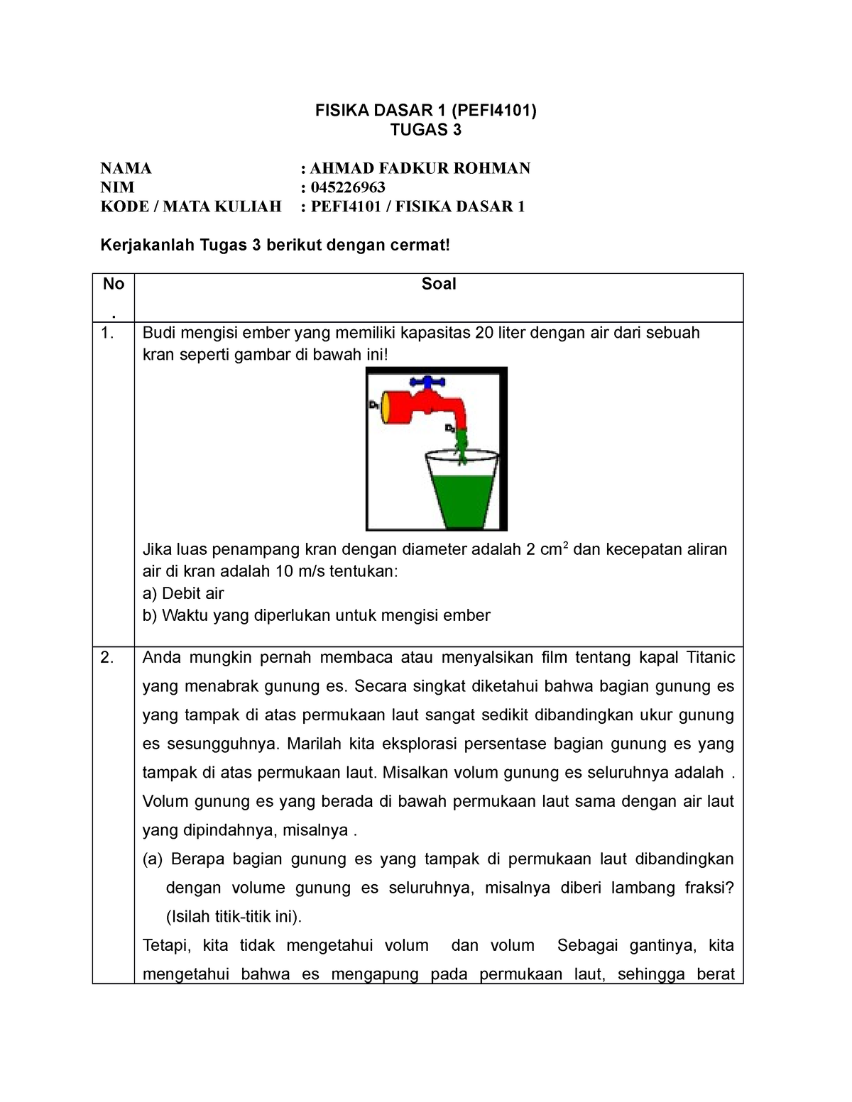 Tugas 3 Fisika Dasar 1 Rev - FISIKA DASAR 1 (PEFI4101) TUGAS 3 NAMA ...