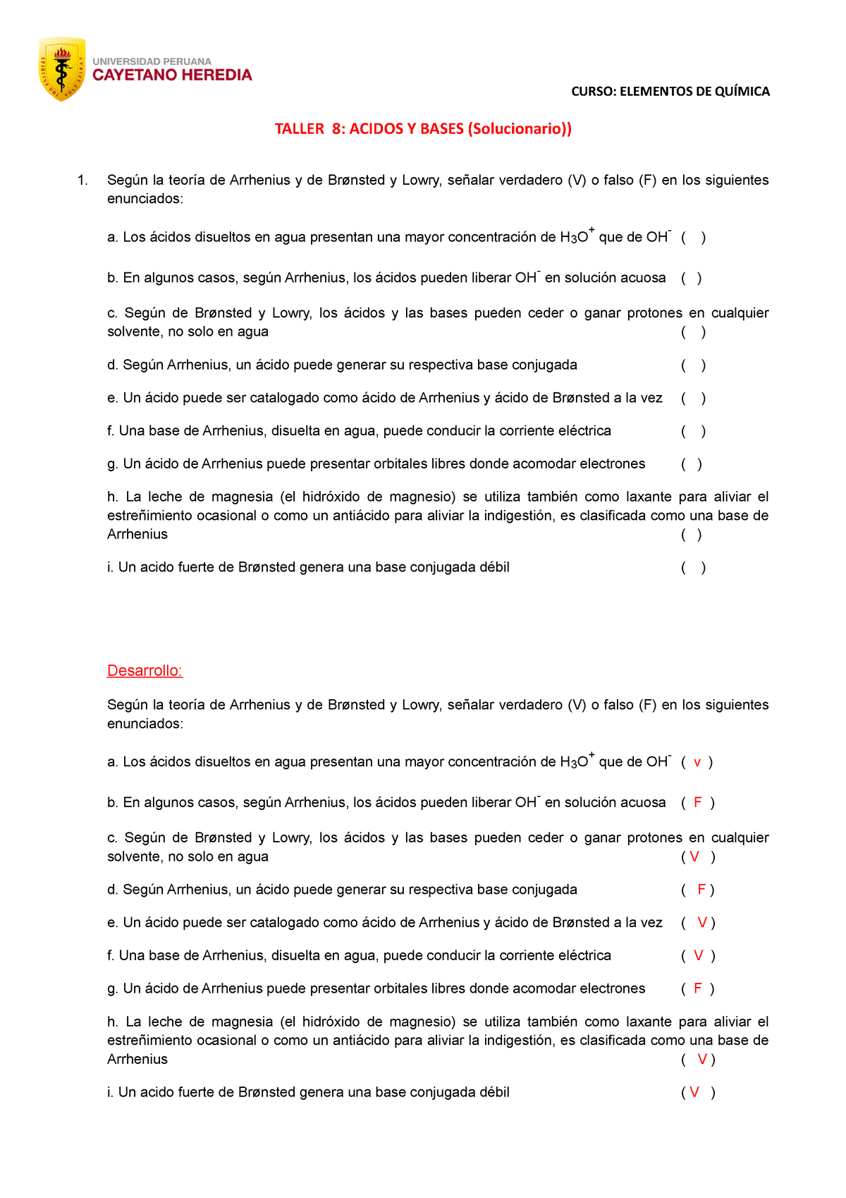 SOLUCIONARIO TALLER 8 ELEMENTOS DE QUIMICA: ACIDOS Y BASES - CURSO:  ELEMENTOS DE QUÍMICA TALLER 8: - Studocu