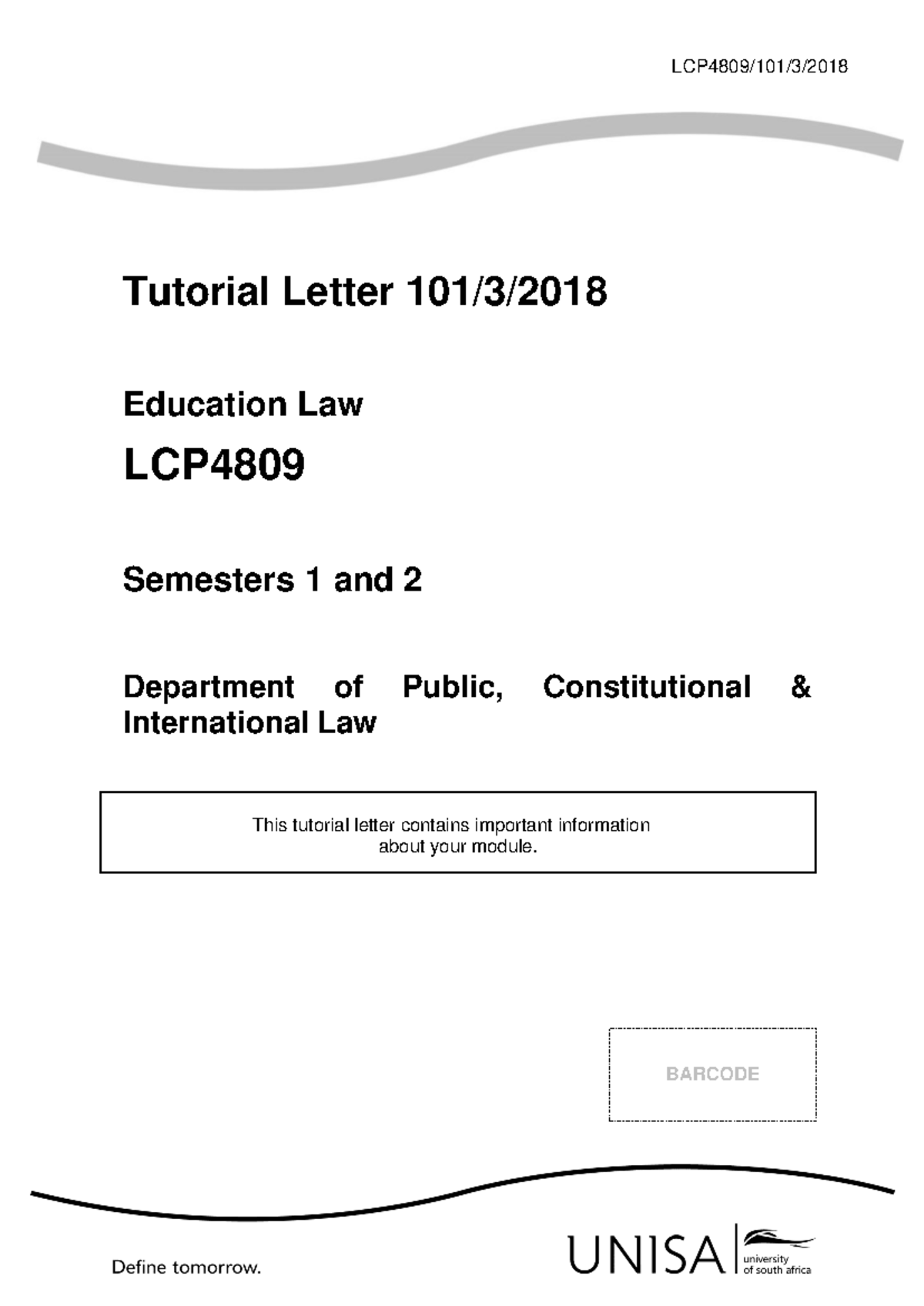 101 2018 3 E-2 - Tut 101 - LCP4809/101/ 3 / 2018 Tutorial Letter 101/ 3 ...