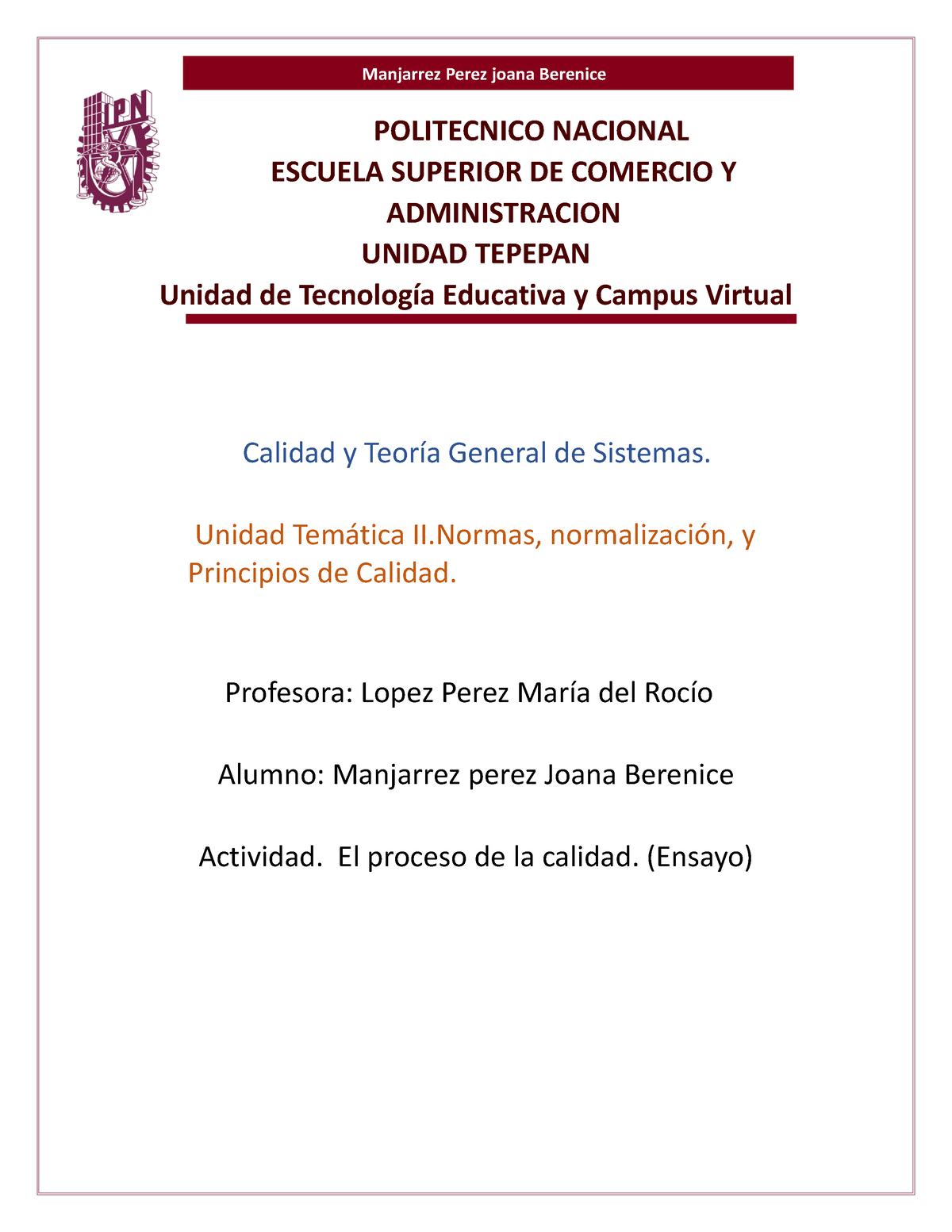 Calidad Y Teoria General De Sistemas Actividad 1 Unidad 2 Le Politecnico Nacional Escuela 5860