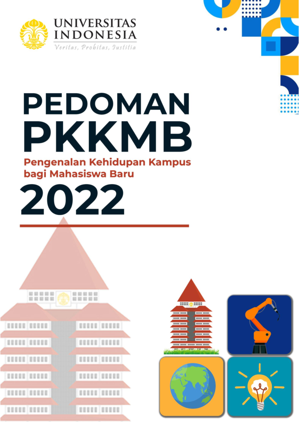 Pedoman Pkkmb UI 2022 - Asksansansa - SAMBUTAN REKTOR Assalamualaikum ...