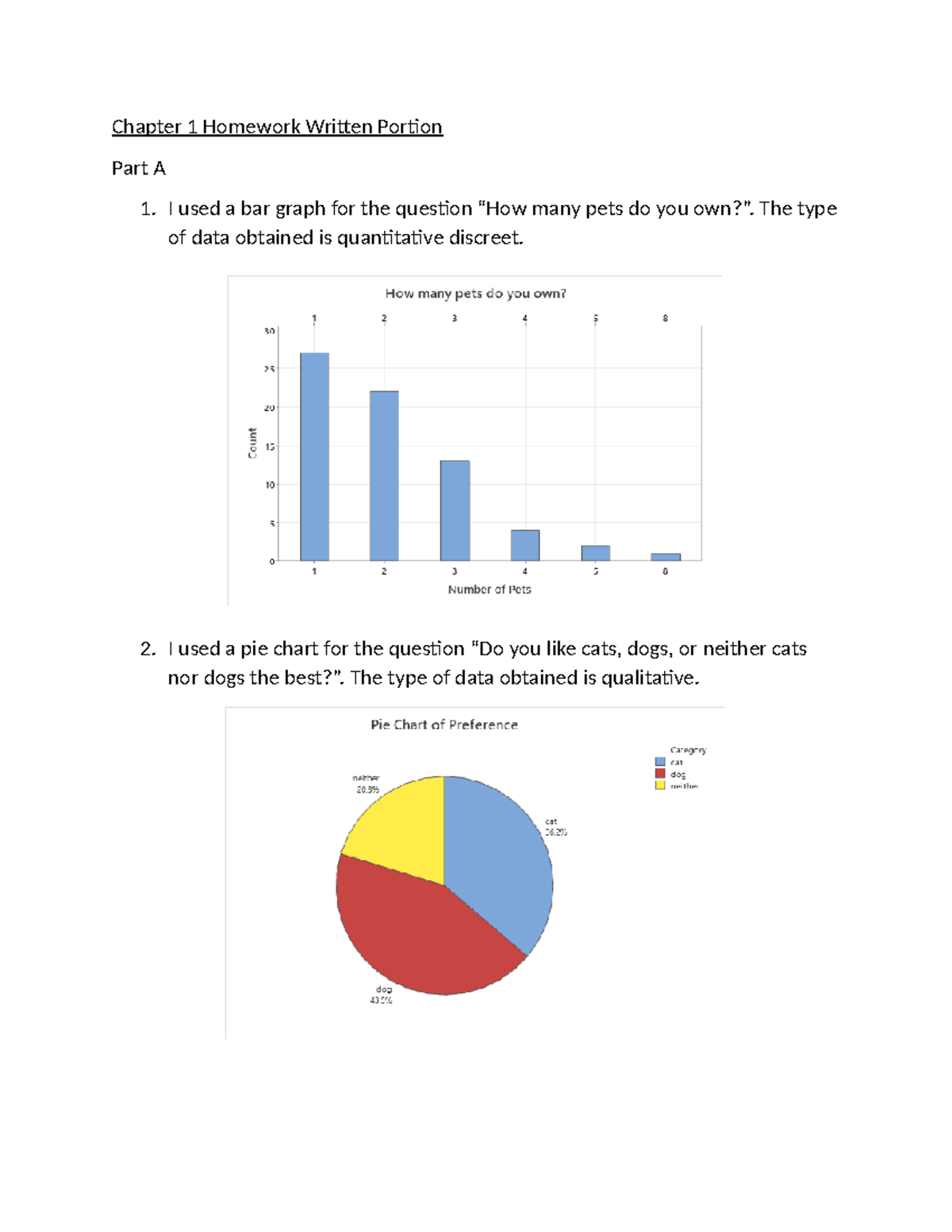 Chapter 1 Stats Homework - Chapter 1 Homework Written Portion Part A 1 ...
