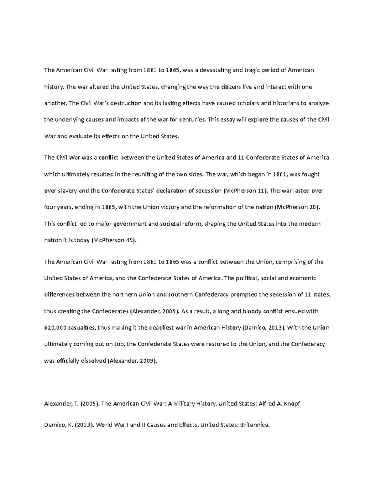 The American Civil War lasting from 1861 to 1865 - The war altered the ...