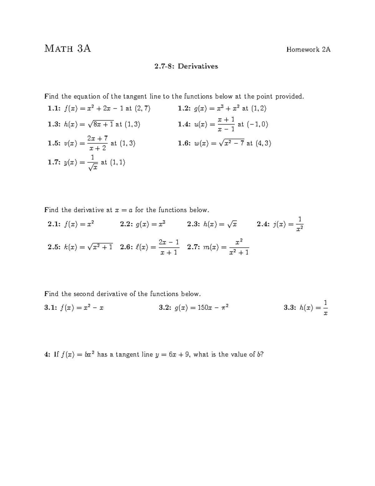 3A HW 2A - math - Math 3A Homework 2A 2-8: Derivatives Find the ...
