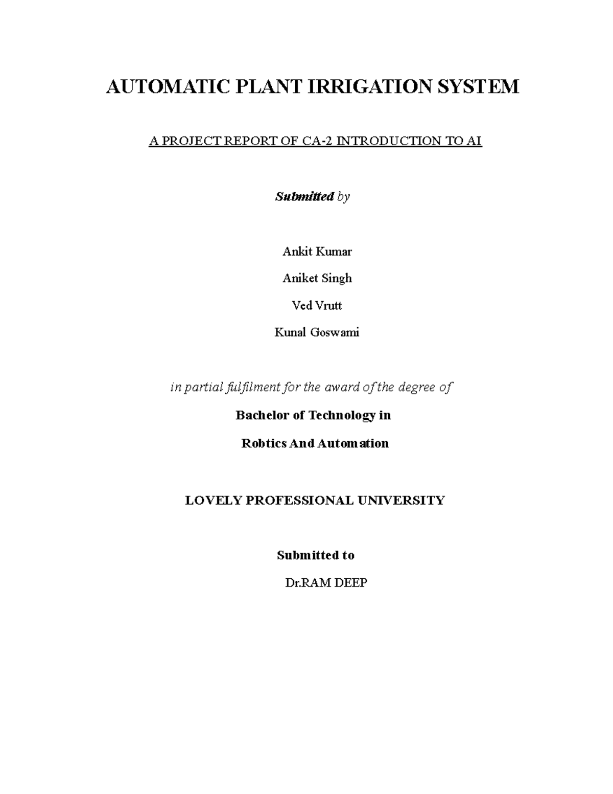 Group 2report Irrigation system report AUTOMATIC PLANT IRRIGATION SYSTEM A PROJECT REPORT OF