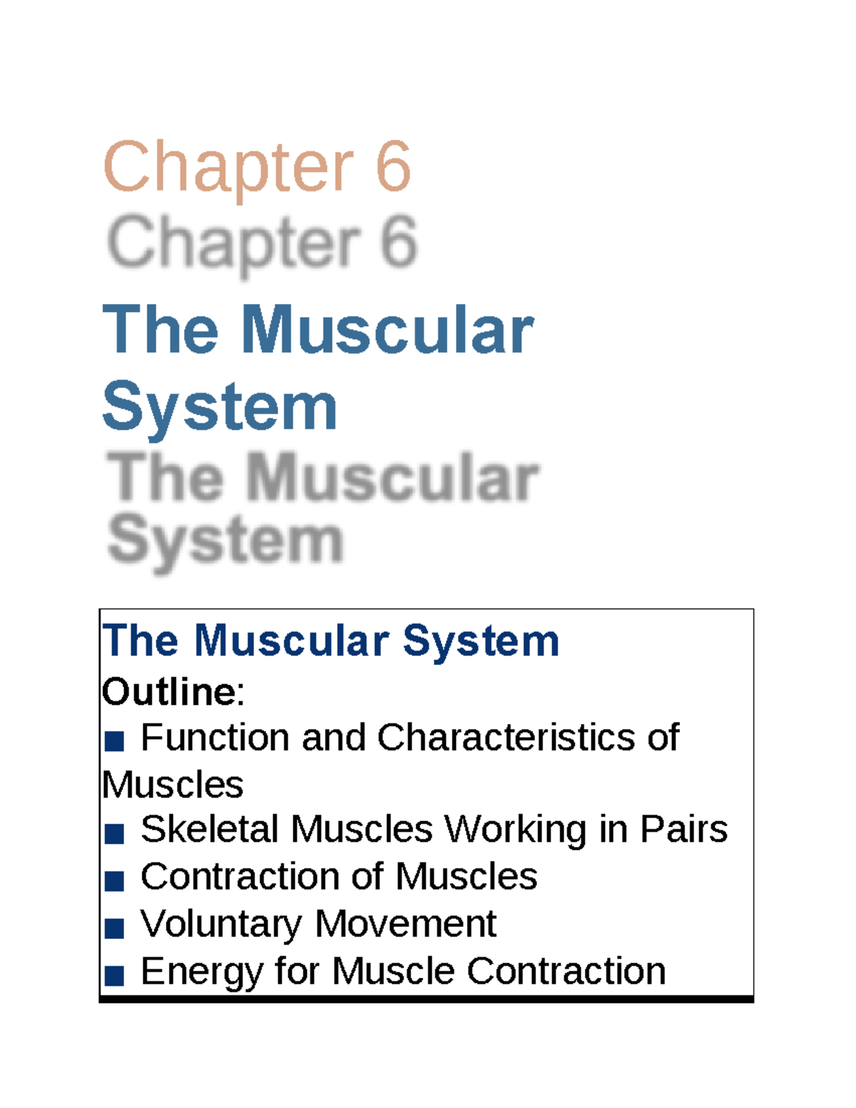 Skeletal Muscle Activity Chapter 6