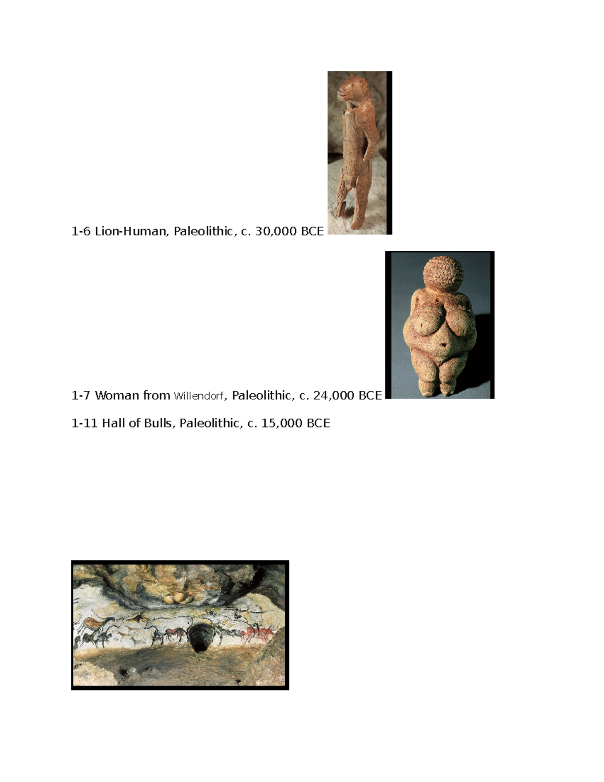 Art study guide Practice 16 LionHuman, Paleolithic, c. 30,000 BCE