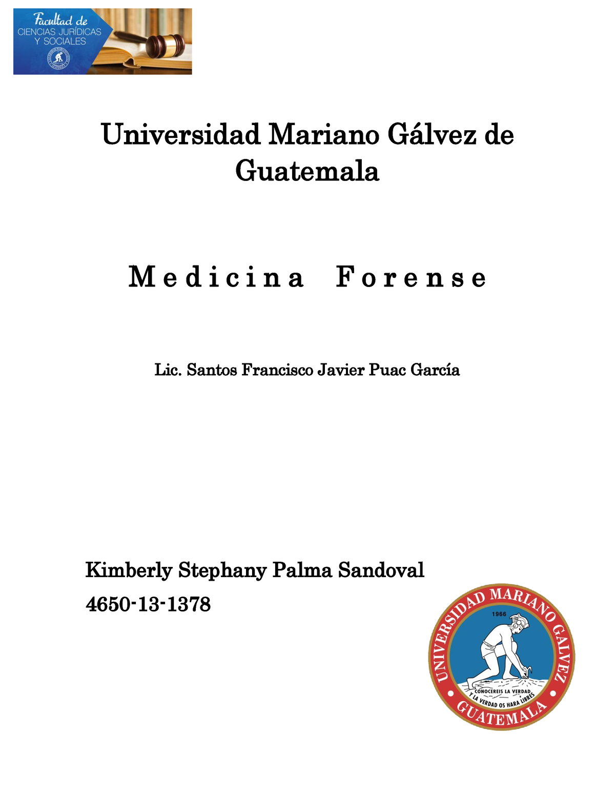 Medicina Forense - Iklojhkghjhgjghjghj - Universidad Mariano G·lvez De ...