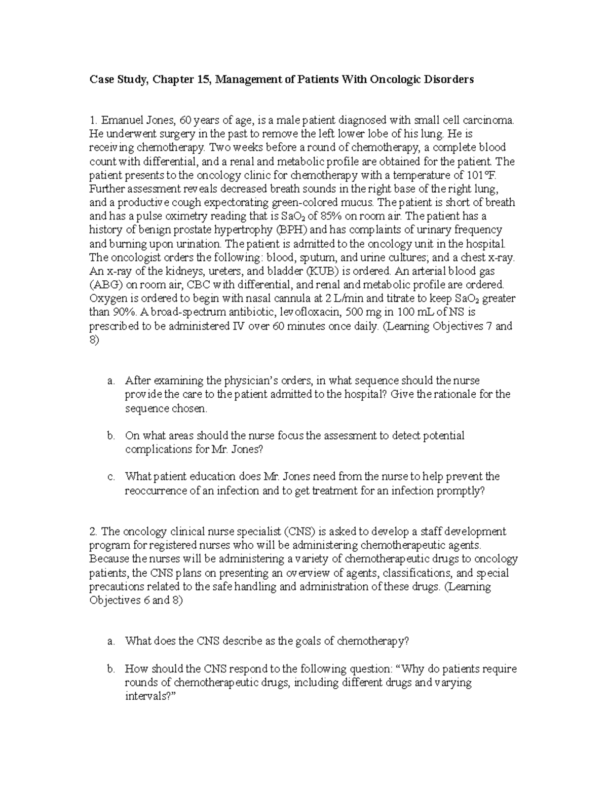 Oncology case studies Case Study, Chapter 15, Management of Patients