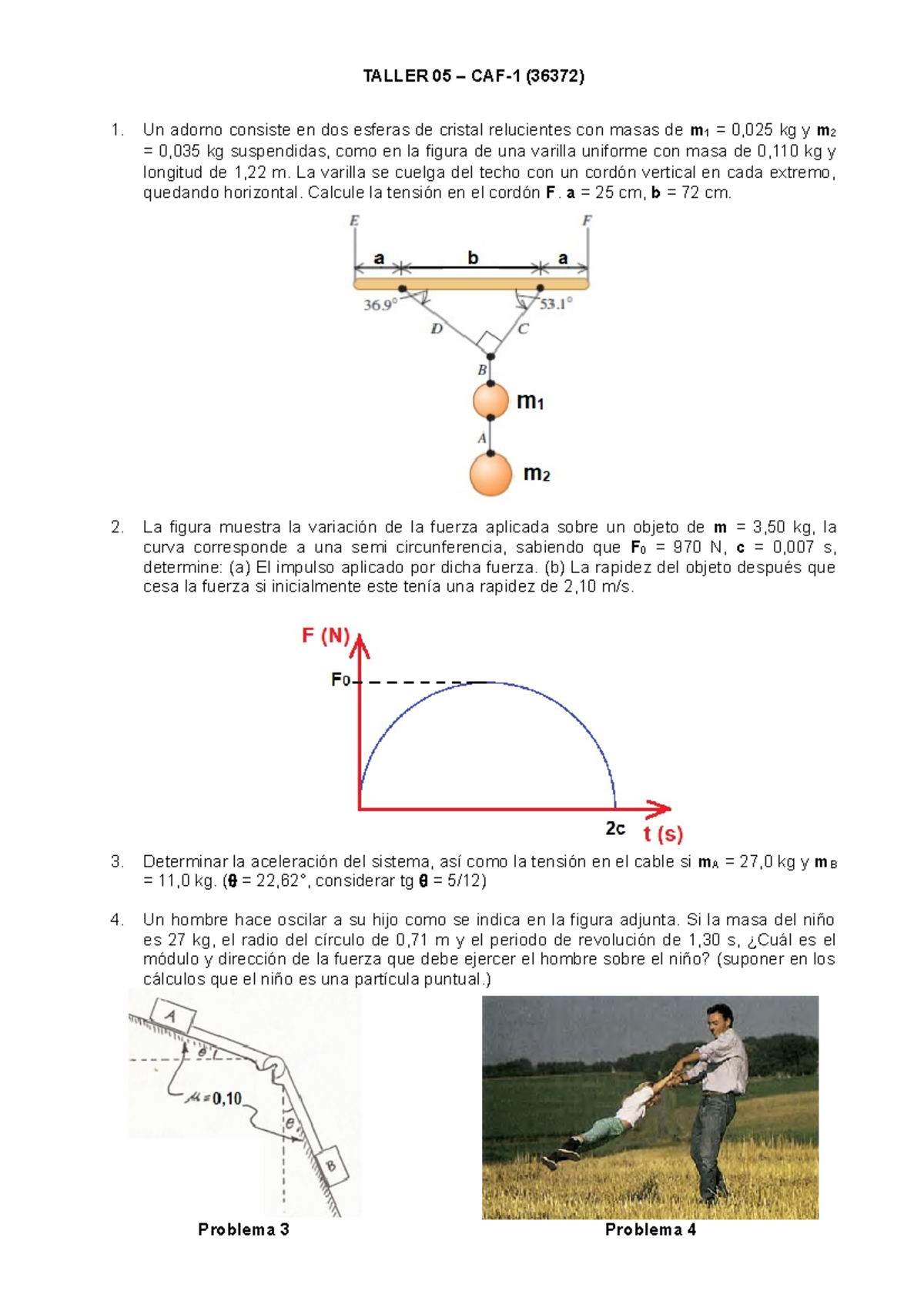 Taller+05+36372 - Taller 5 Calculo Aplicado A La Fisica 1 - TALLER 05 ...