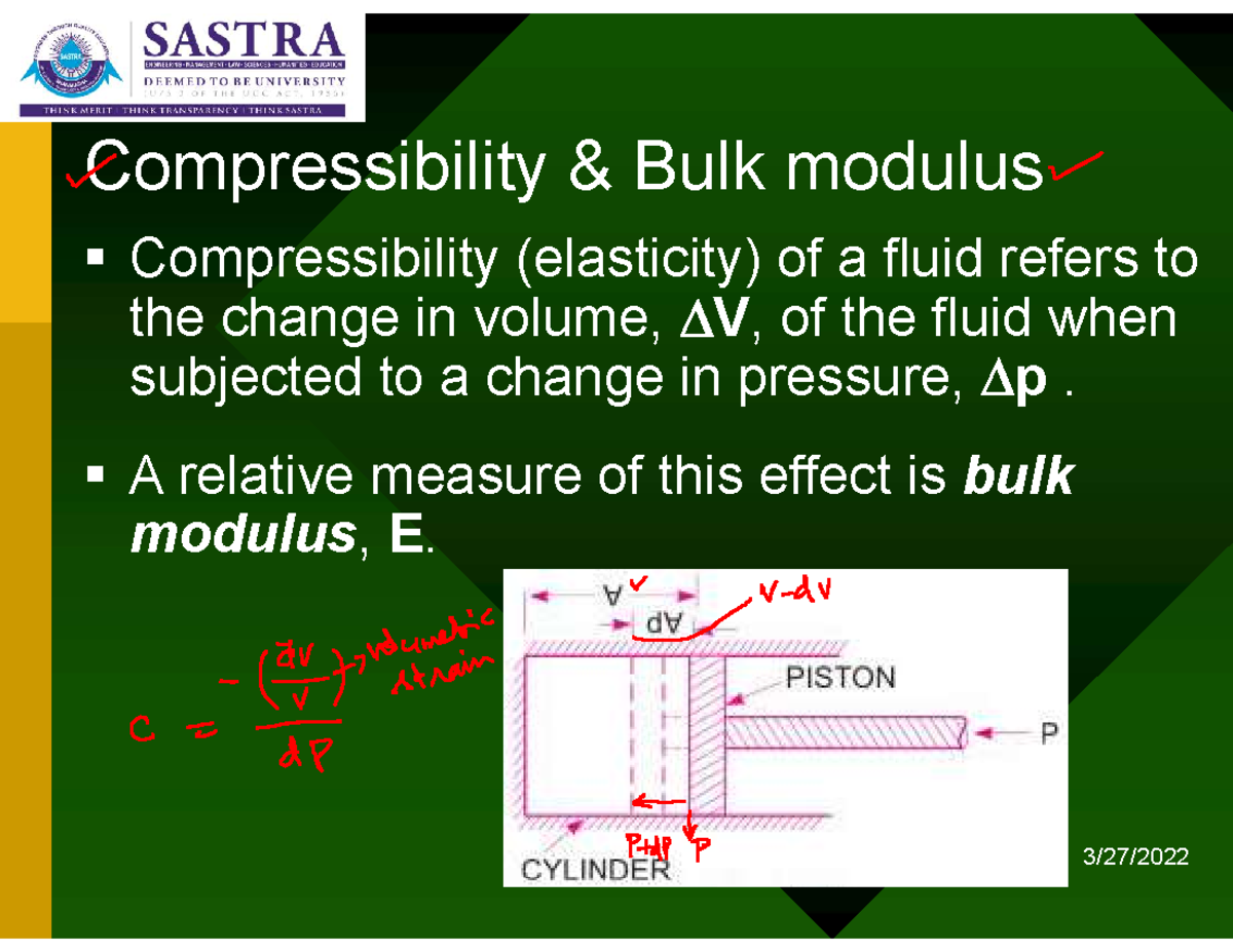 Fluid Properties 2 - ####### Compressibility & Bulk Modulus ...