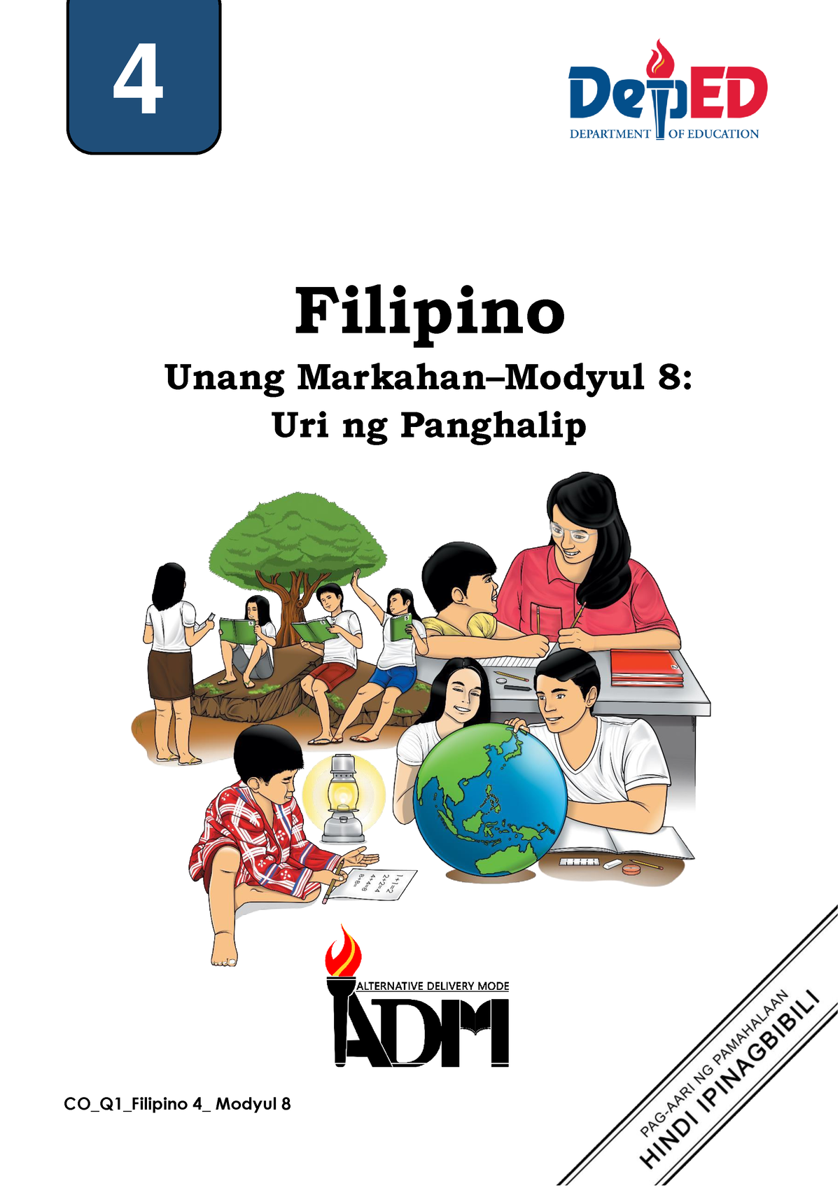 Filipino 4 Q1 Mod8 Panghalip V2 - Filipino Unang Markahan–Modyul 8: Uri ...