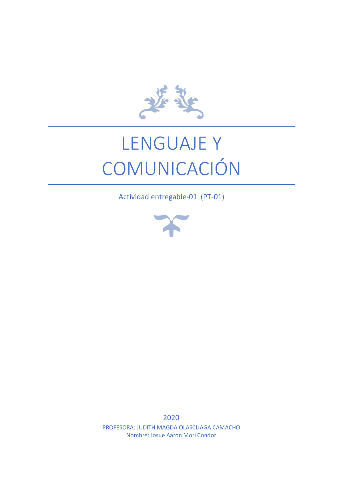 Spsu 855 Entregable 01 Lenguaje Y Comunicaci”n Actividad Entregable