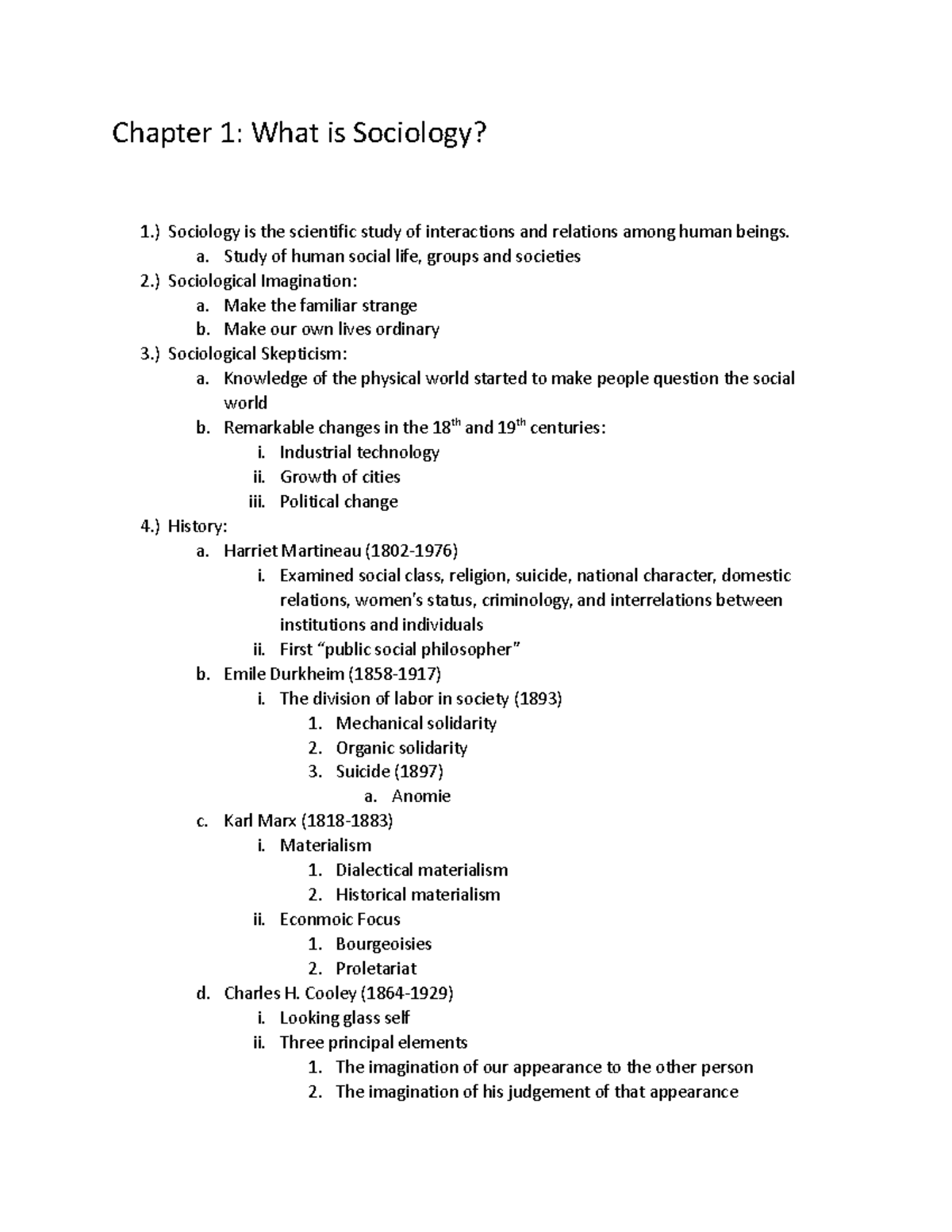 Chapter 1 - Chapter 1: What Is Sociology? 1.) Sociology Is The 