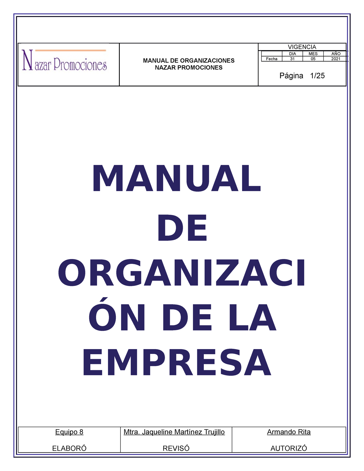 1 Manual De Organización Nazar - MANUAL DE ORGANIZACIONES NAZAR ...