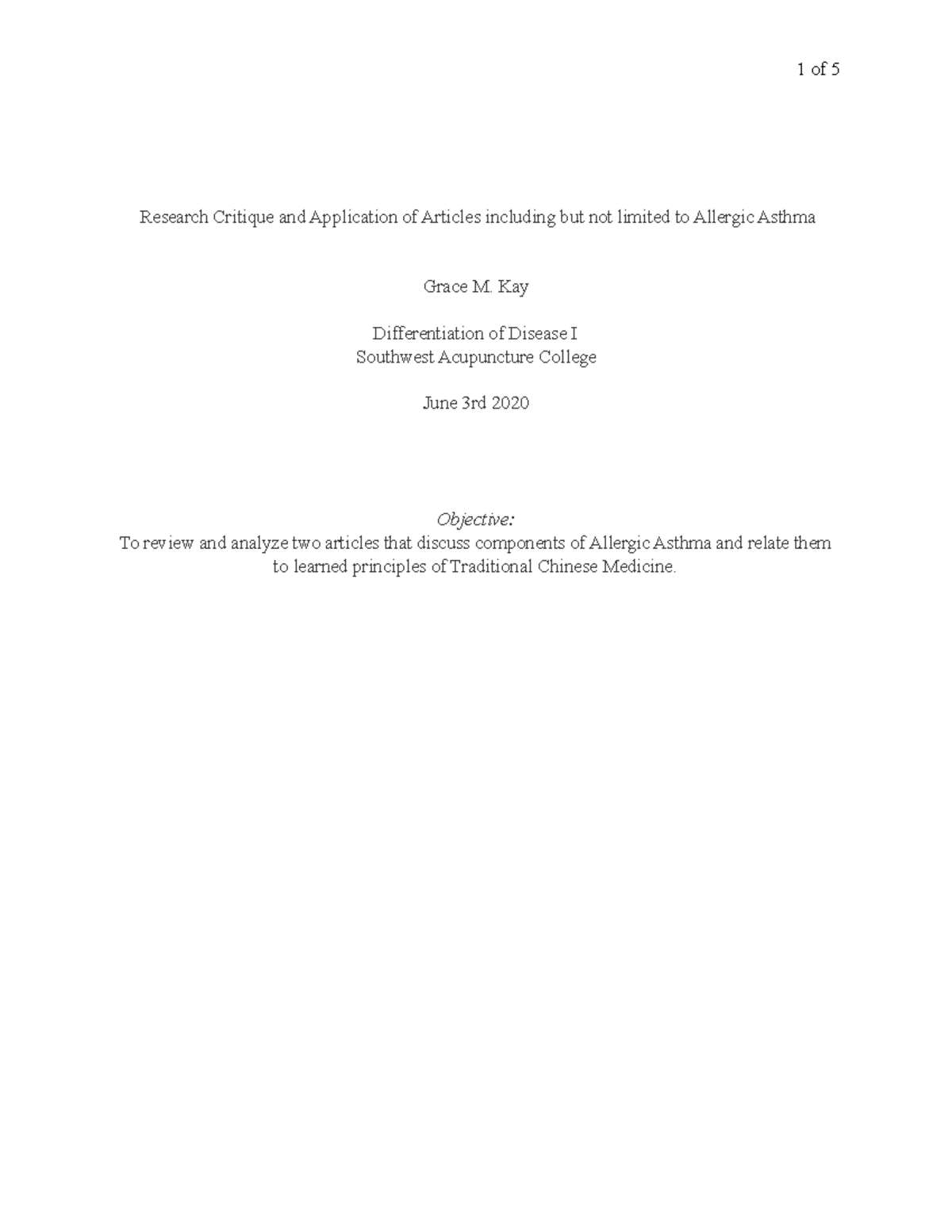 Research Critique and Application 1 Kay Differentiation of Disease I Southwest Acupuncture