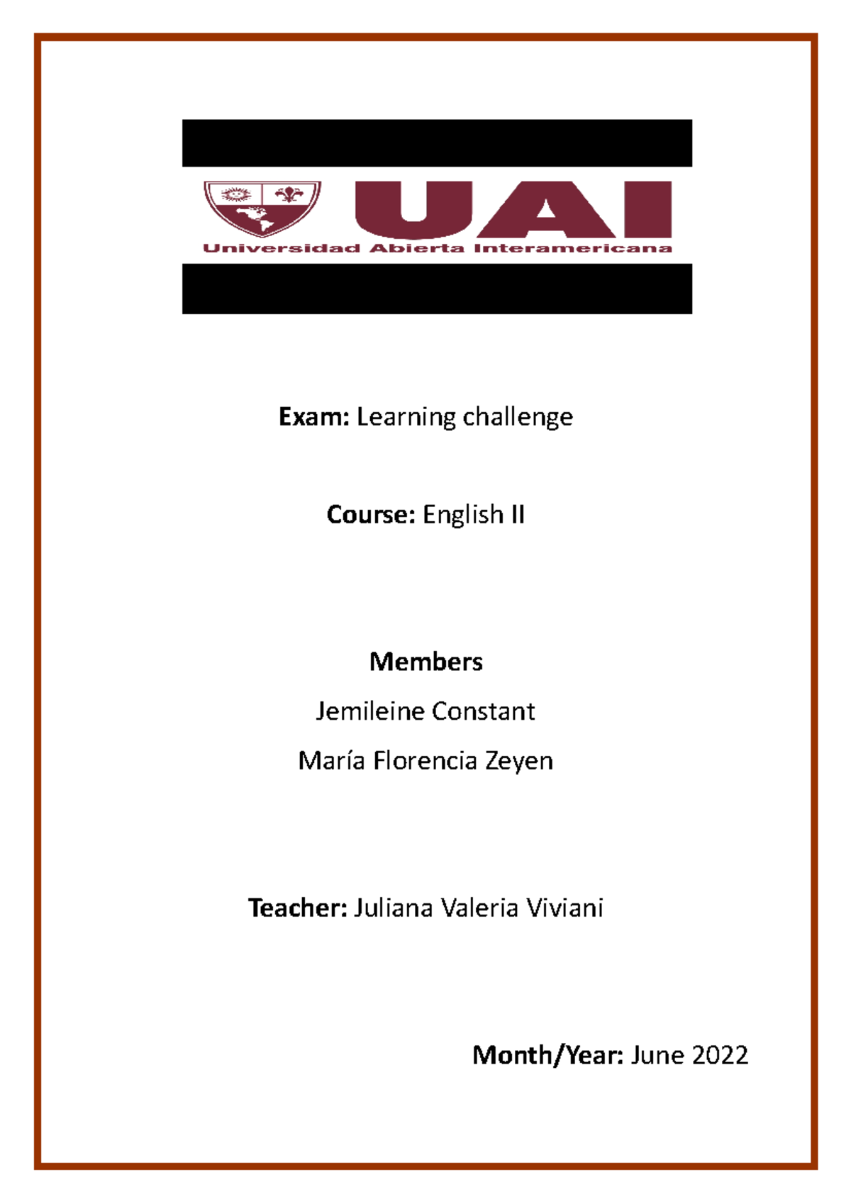 Parcial 2 ingles II - EXAMEN DE LA UAI - Exam: Learning challenge ...