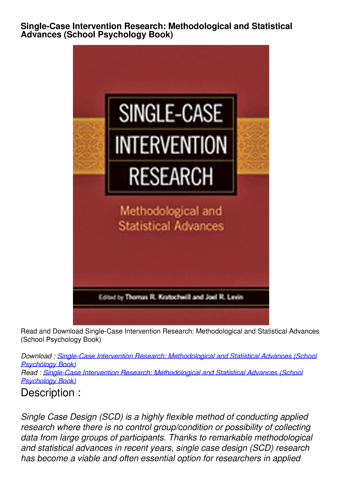 single case intervention research methodological and statistical advances