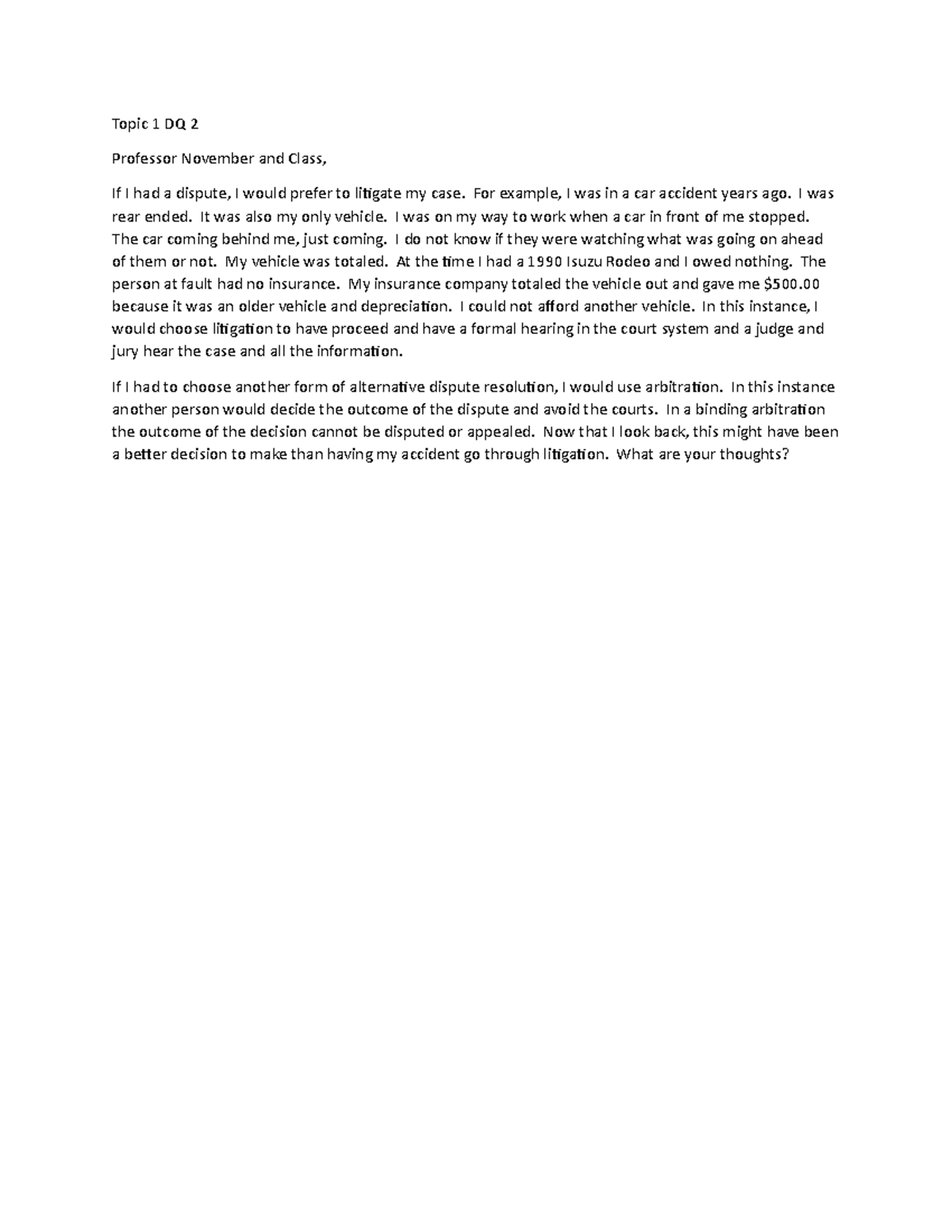 Topic 1 Discussion Question 2 - Topic 1 DQ 2 Professor November and ...