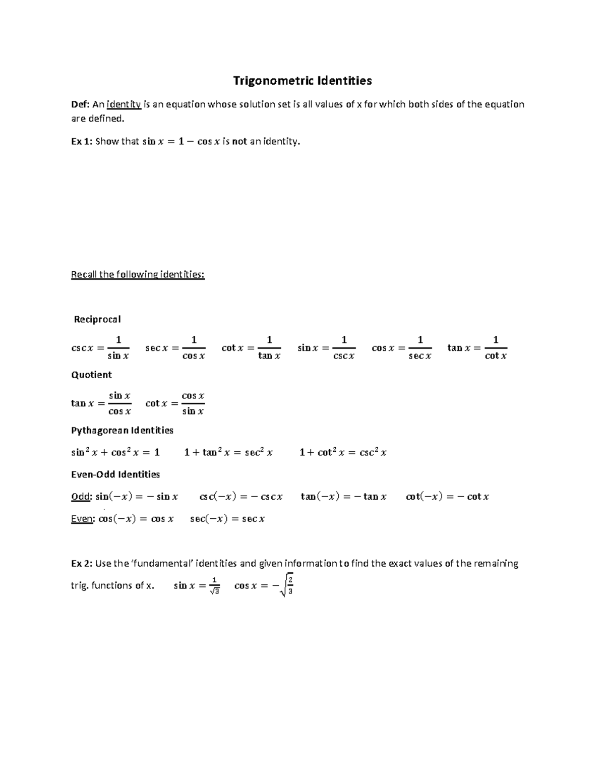 5.1 Trigonometric Identities - Trigonometric Identities Def: An ...