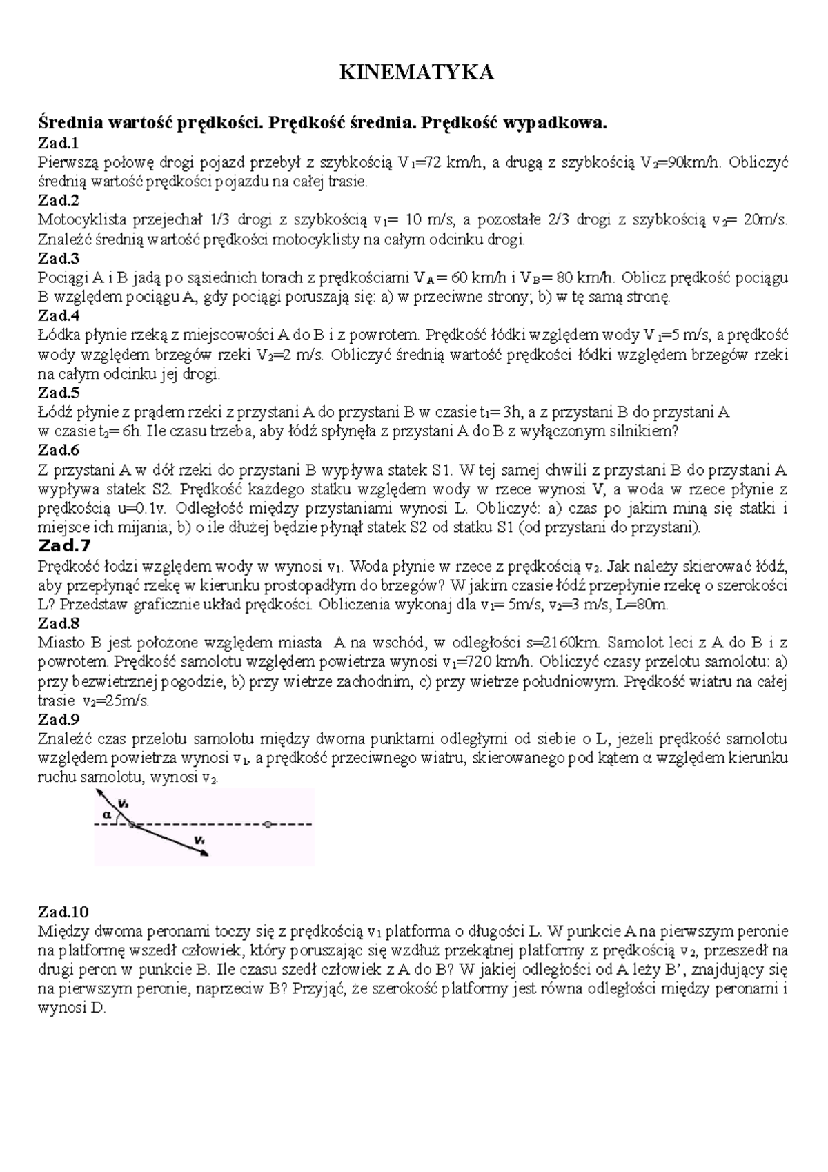 Kinematyka - zadania z fizyki - KINEMATYKA Średnia wartość prędkości