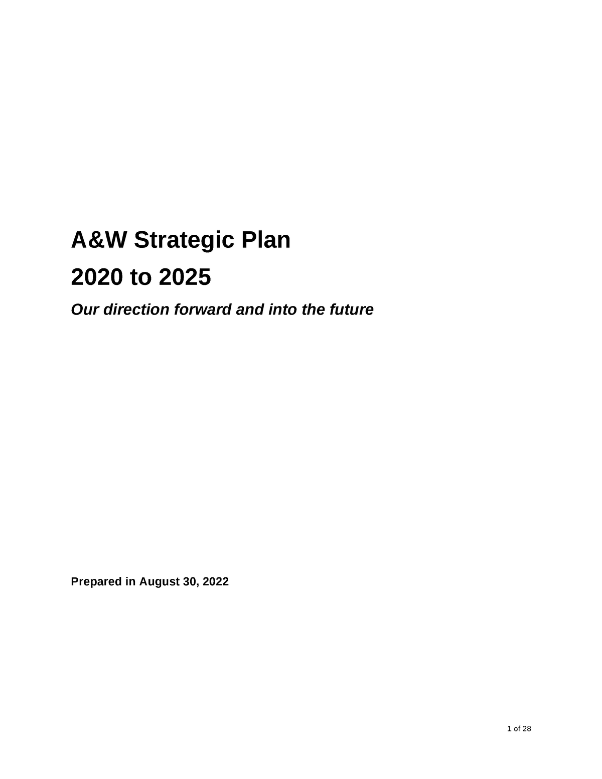 SFU Template aaa A&W Strategic Plan 2020 to 2025 Our direction