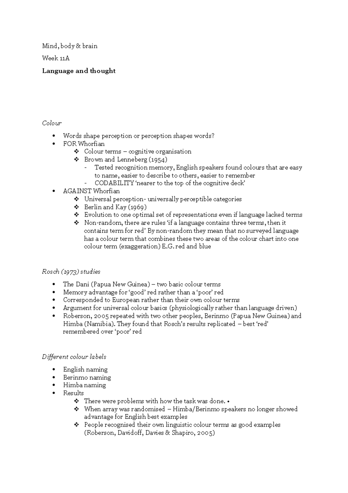 Langage and Thought - Mind, body & brain Week 11A Language and thought ...