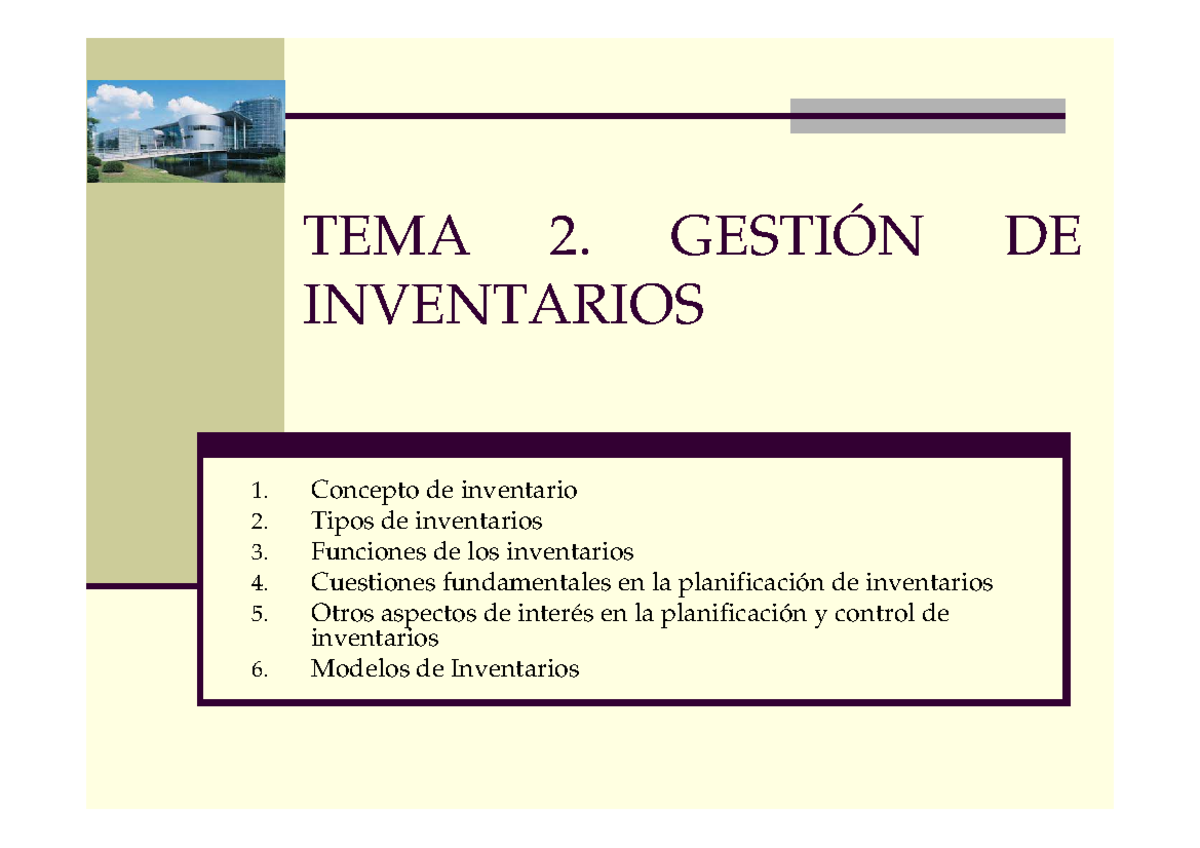 Tema 2 - Gestión de inventarios - Procesos de Diseño y Gestión de la ...