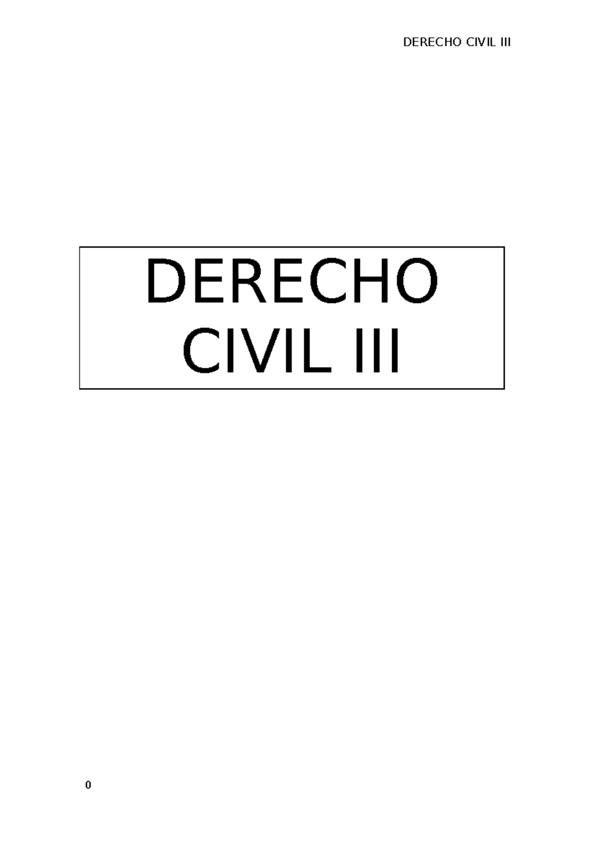 Civil III - Apuntes Todos - DERECHO CIVIL III Tema 1 - Derecho Reales ...