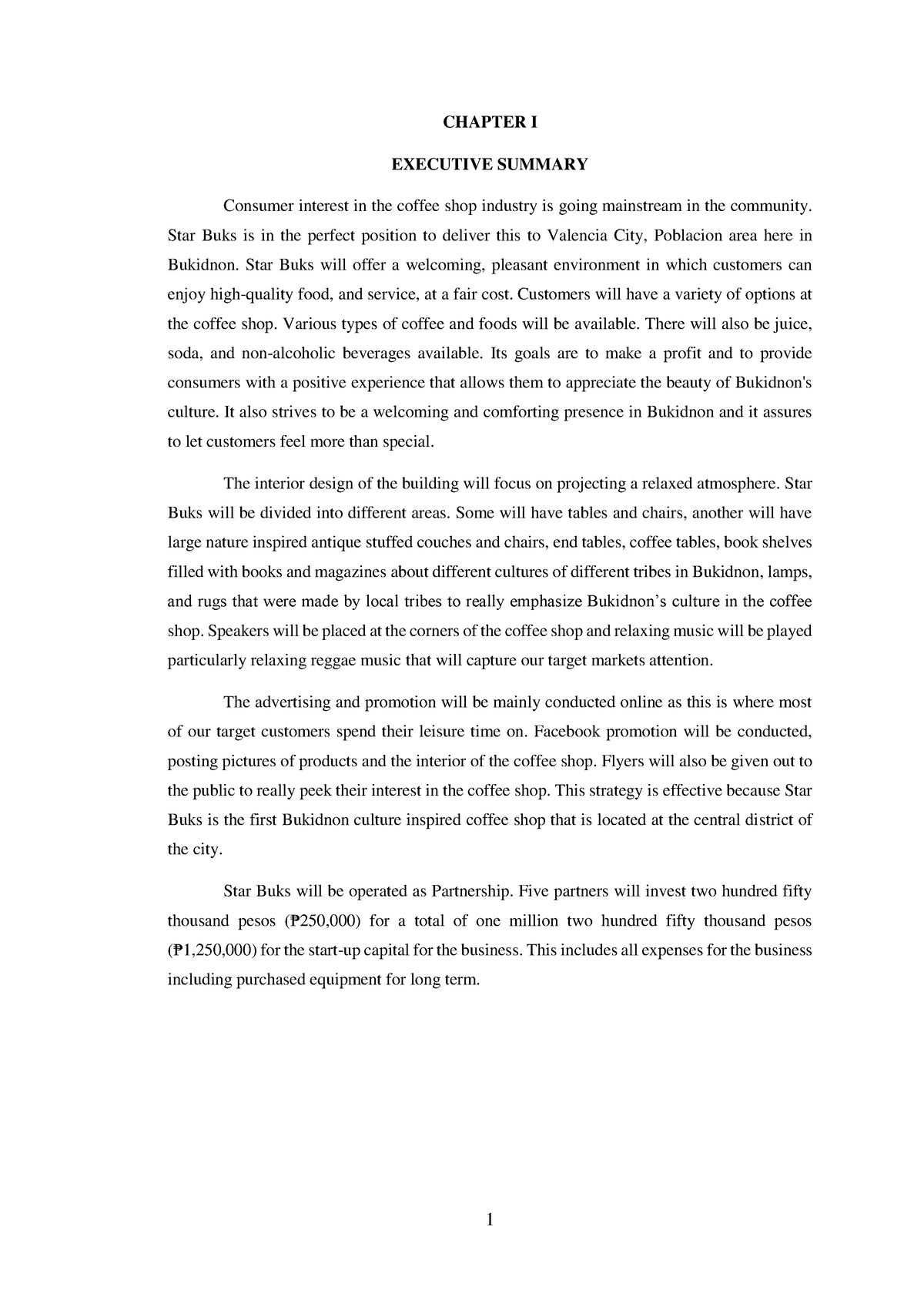 5 - Go go - CHAPTER I EXECUTIVE SUMMARY Consumer interest in the coffee ...