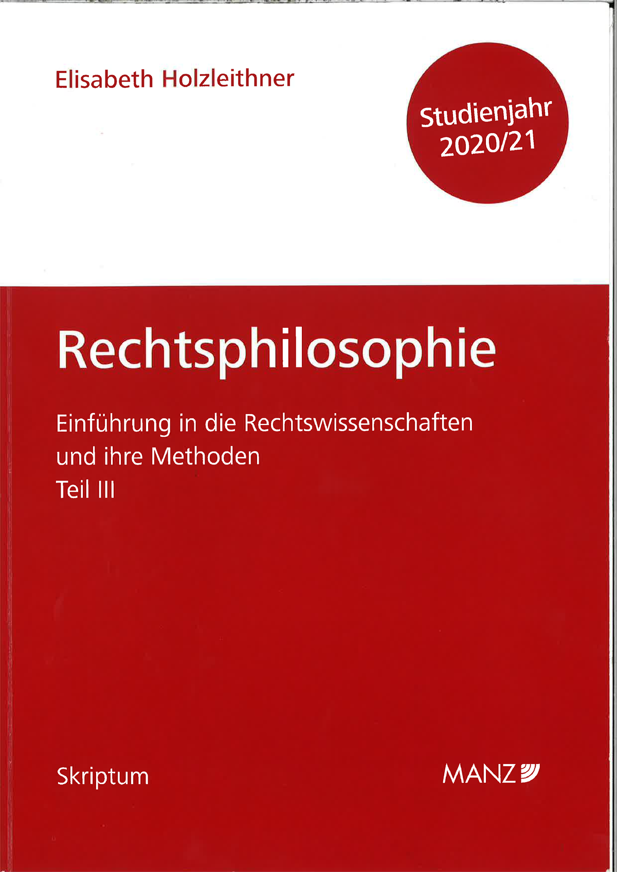 Teil III Rechtsphilosophie - STEOP Rechtsphilosophie - Studocu