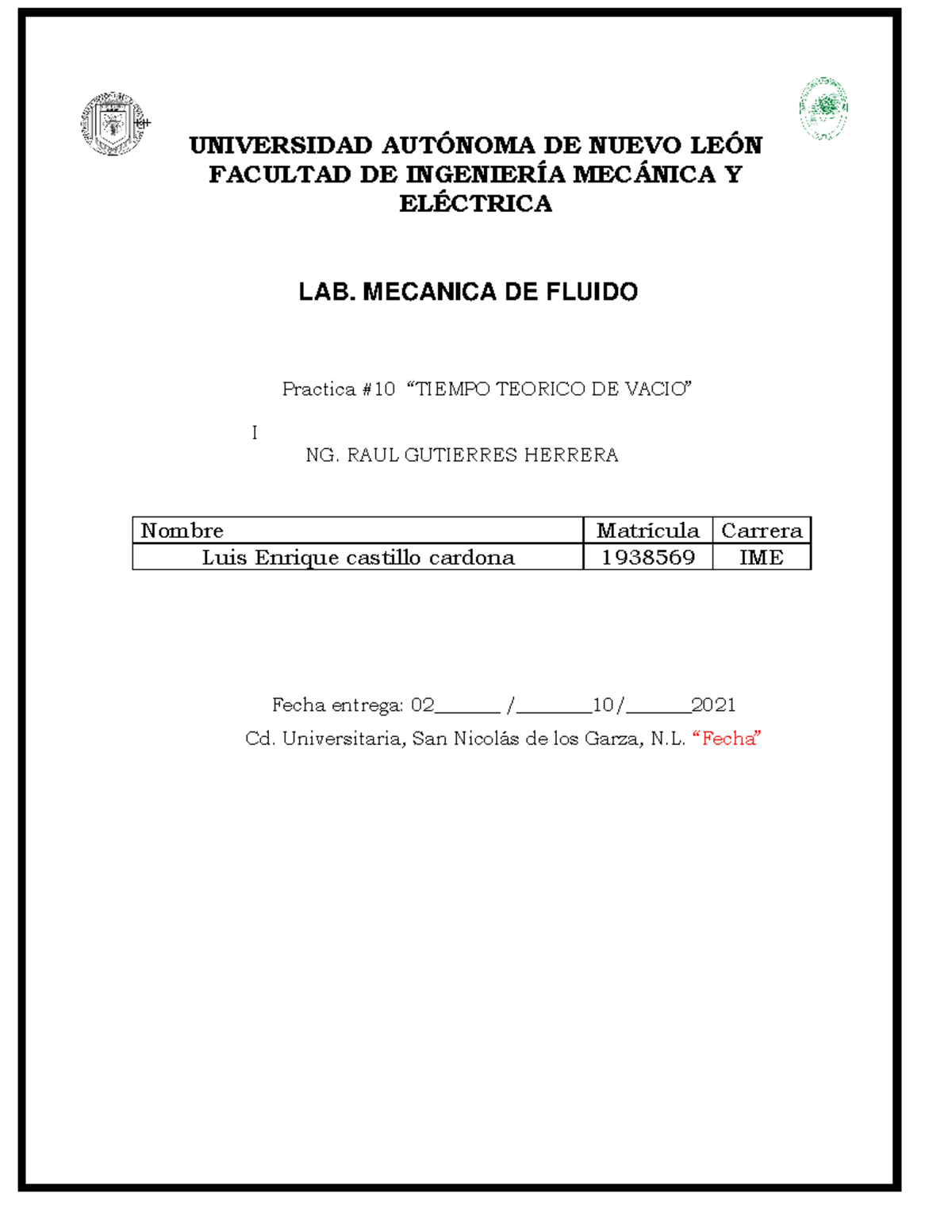 ACT 10 - Lab - ++ UNIVERSIDAD AUT”NOMA DE NUEVO LE”N FACULTAD DE ...