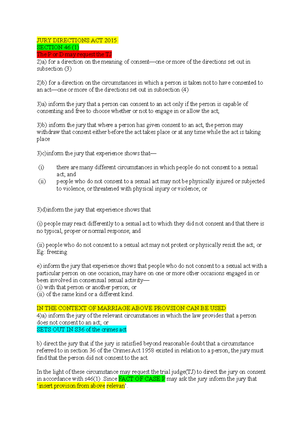 EXAM Criminal Notes 1 JURY DIRECTIONS ACT 2015 SECTION 46 (1) The P