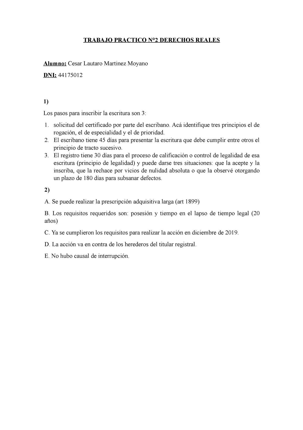 Trabajo Practico N°2 Derechos Reales Trabajo Practico N°2 Derechos