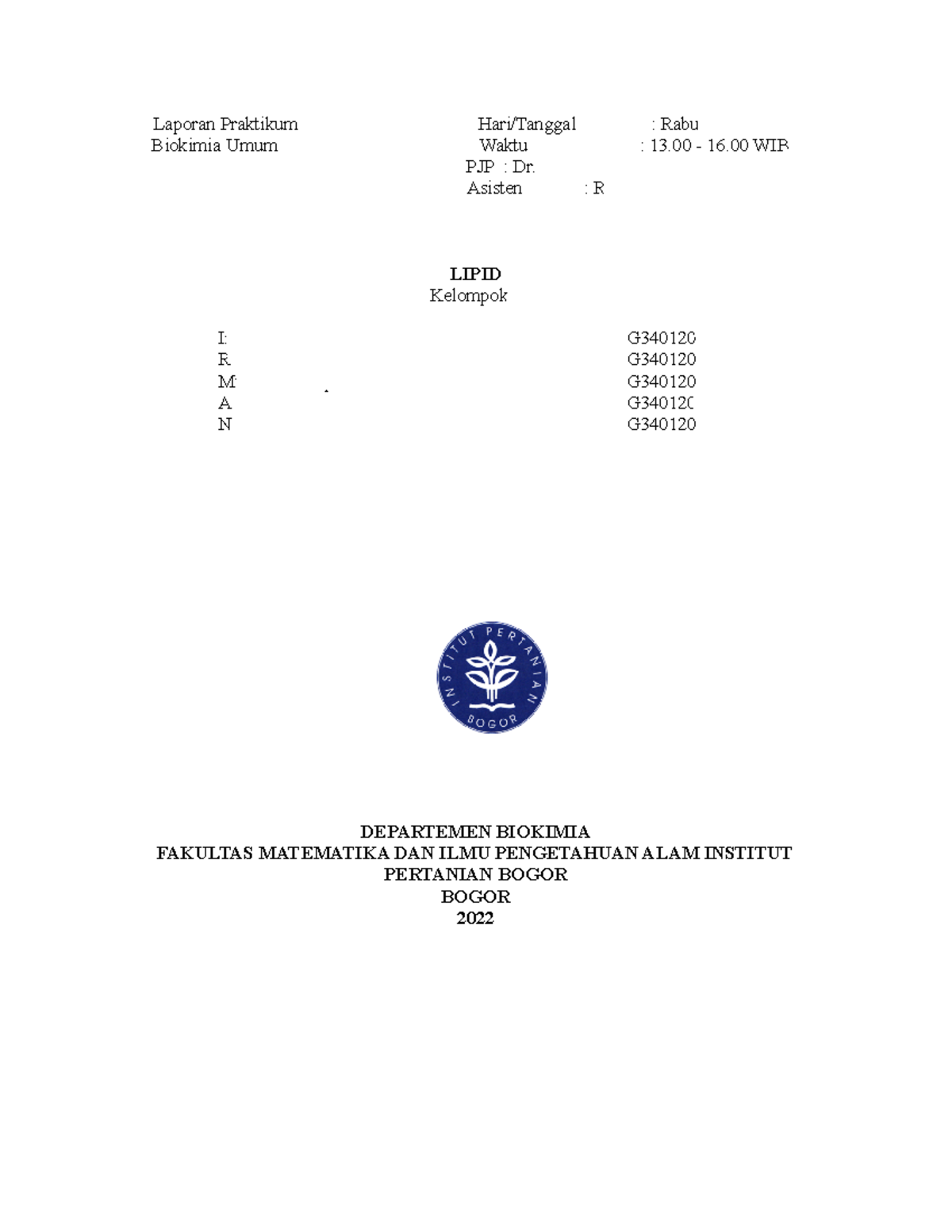 Laporan Lipid - Lemak - Laporan Praktikum Hari/Tanggal : Rabu/9 Maret ...