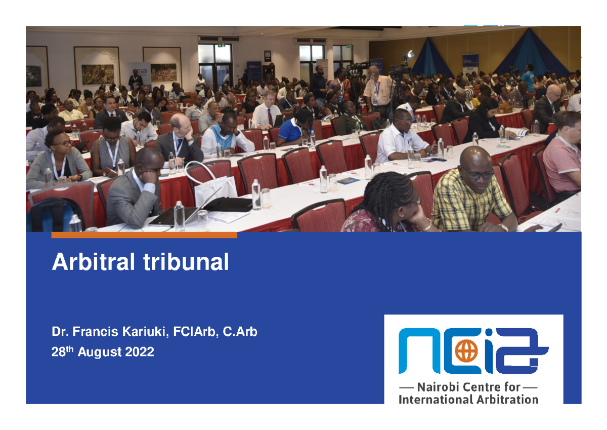 Arbitral tribunal - Francis Kariuki, FCIArb, C 28 th August 2022 ...