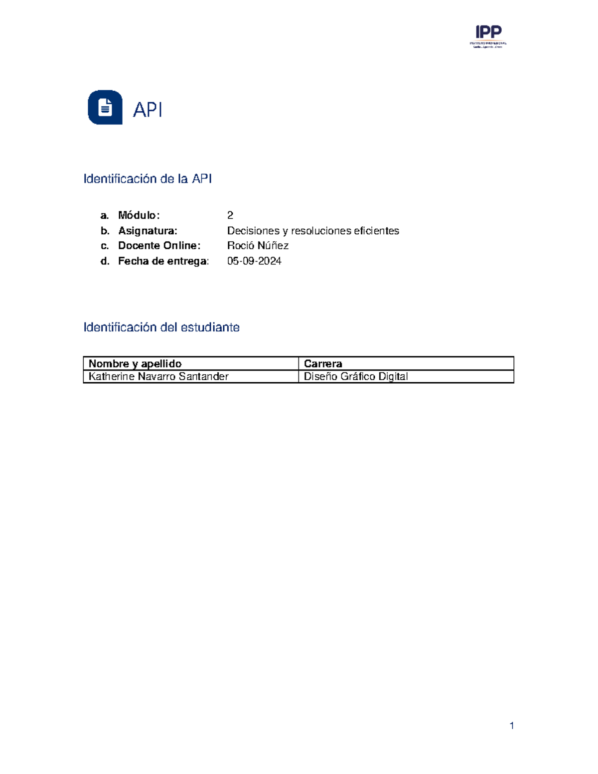 Katherinenavarro API2 - API Identificación de la API a. Módulo: 2 b ...