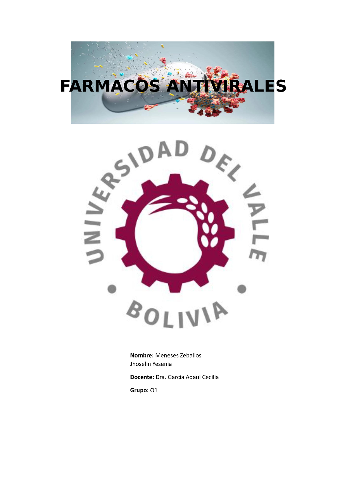 Farmacos Antivirales - FARMACOS ANTIVIRALES Nombre: Meneses Zeballos ...