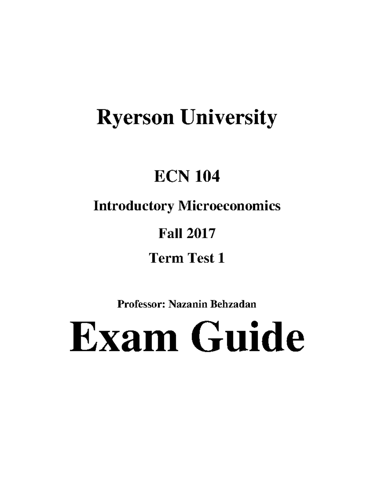 ECN 104 ULTIMATE MIDTERM REVIEW Ryerson University ECN 104